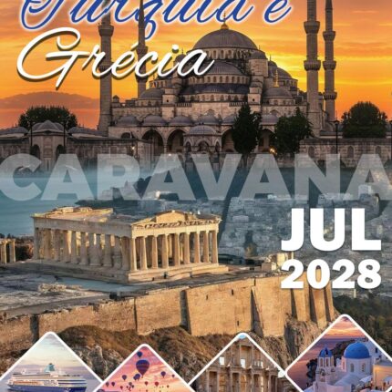 JULHO 2028 - Turquia e Grécia