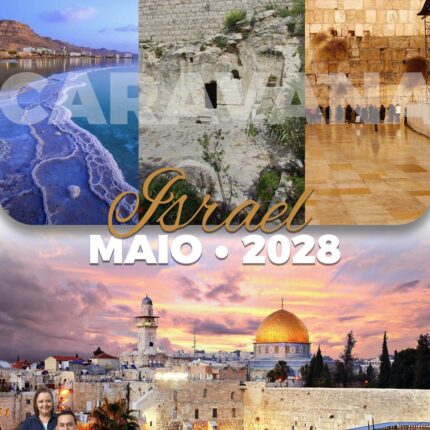 MAIO 2028 - Caravana Israel