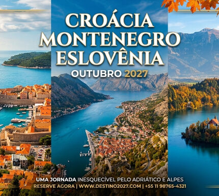 OUTUBRO 2027 - Eslovênia - Croácia - Montenegro