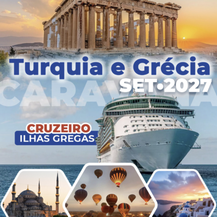 SETEMBRO 2028 - Turquia e Grécia
