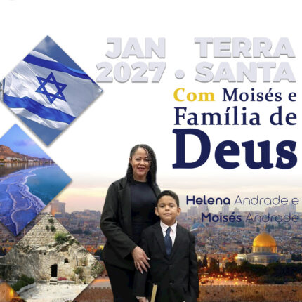 JANEIRO  2027 - Israel (MOISÉS E FAMÍLIA DE DEUS )
